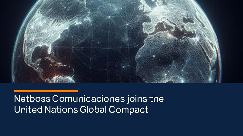 Netboss Comunicaciones joins the United Nations Global Compact